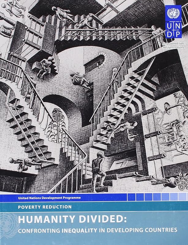 Humanity Divided: Confronting Inequality in Developing Countries by United Nations