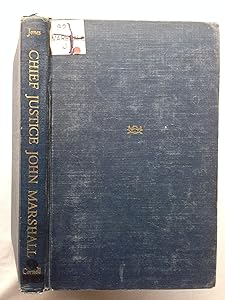 Chief Justice John Marshall A Reappraisal by W. Melville Jones