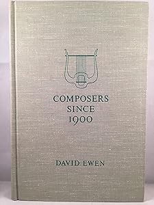 Composers since 1900 : a biographical and critical guide