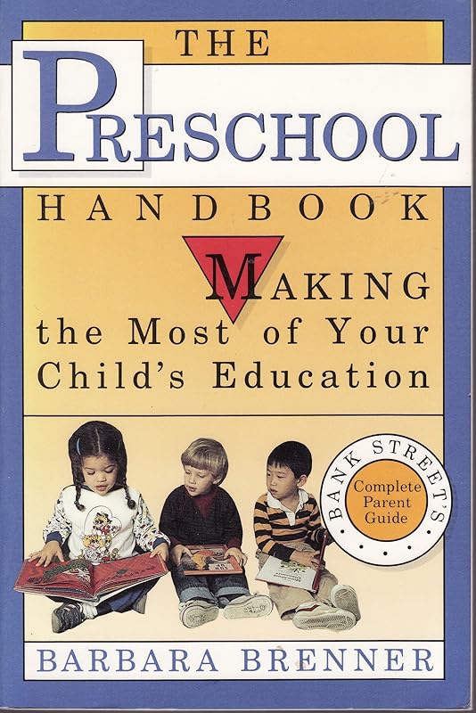 PRESCHOOL HANDBOOK by Barbara Brenner