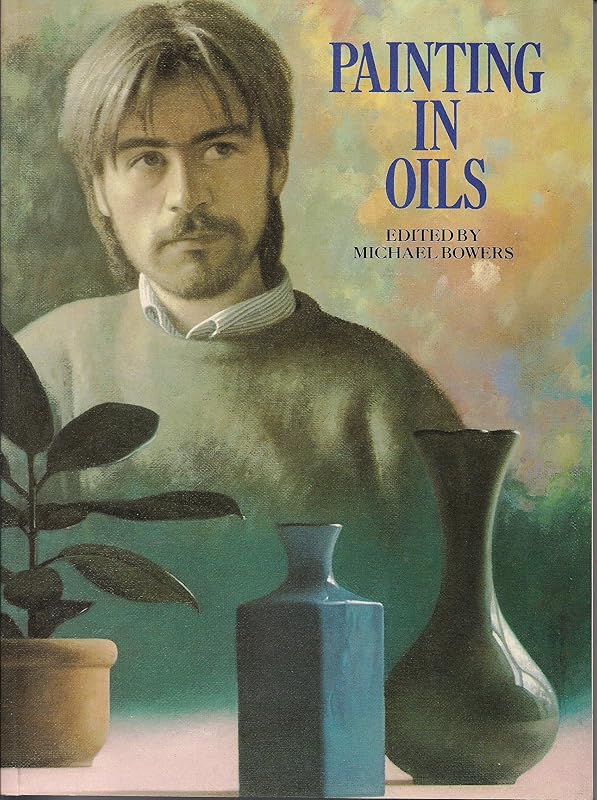 Painting In Oils by michael-bowers