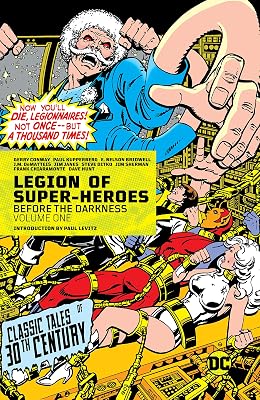 Legion of Super-Heroes (1980-1985) Vol. 1: Before the Darkness (Legion of Super-Heroes (1980-1989))