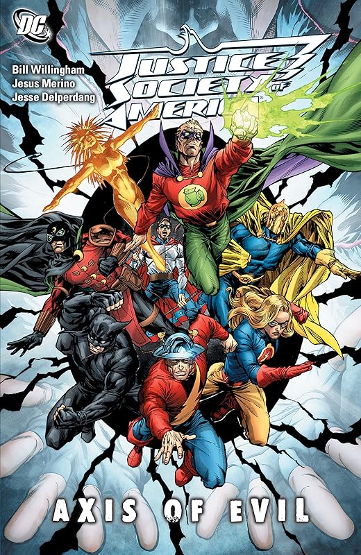 Justice Society of America (2007-2011): Axis of Evil by BILL WILLINGHAM