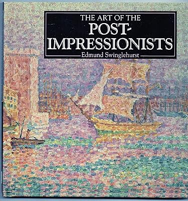 The Art of the Post Impressionists
