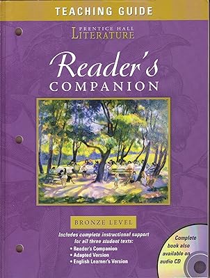 Timeless Voices, Timeless Themes, California Edition Grade 7 Bronze Level: Reader's Companion Teaching Guide