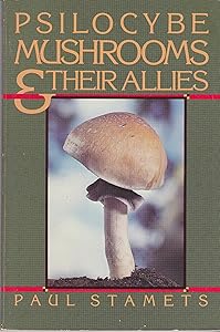 Psilocybe Mushrooms and Their Allies