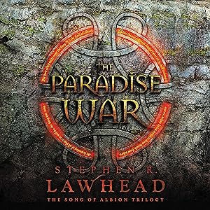 The Paradise War: Book One in The Song of Albion Trilogy
