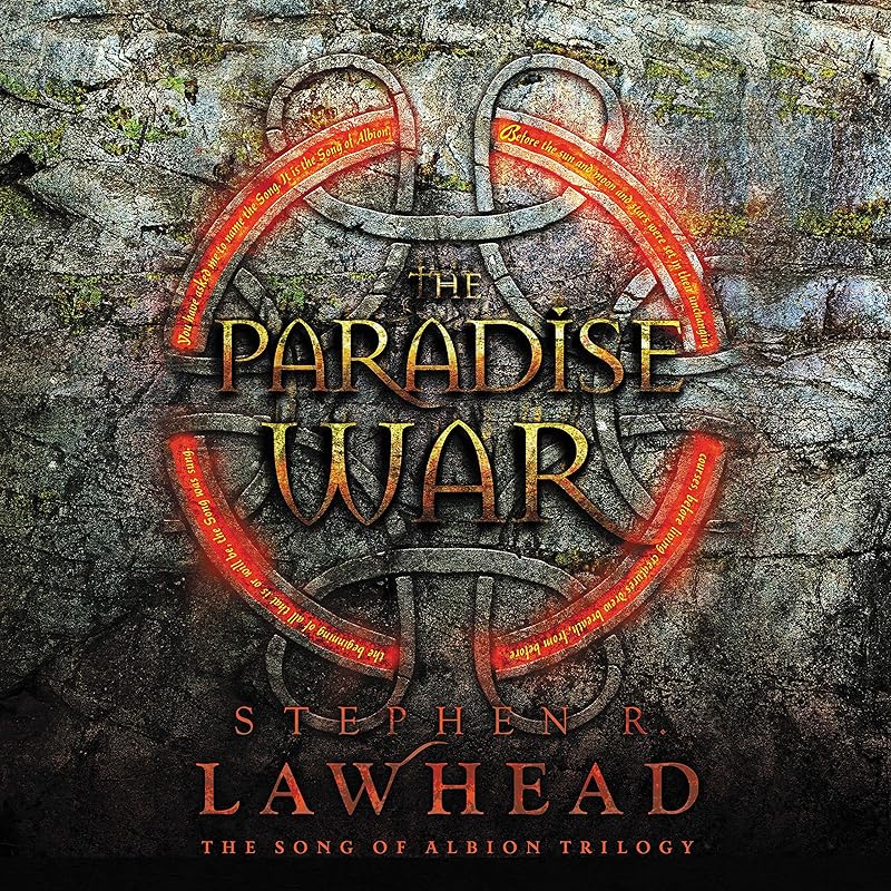 The Paradise War: Book One in The Song of Albion Trilogy by Steve Lawhead