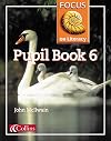 Focus on Literacy Pupil Textbook (Bk.6)