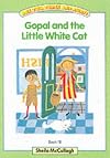 Gopal and the Little White Cat (One, Two, Three & Away!)