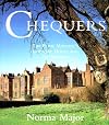 Chequers: The Prime Minister's Country House and Its History