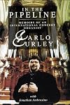 In the Pipeline: Memoirs of an International Concert Organist