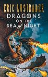 Dragons on the Sea of Night