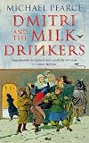 Dmitri and the Milk Drinkers