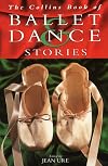 The Collins Book of Ballet and Dance Stories