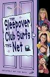 The Sleepover Club Surfs the Net (The Sleepover Club, Book 17)
