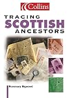 Tracing Scottish Ancestors (Collins Pocket Reference)