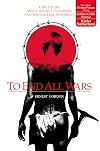 TO END ALL WARS