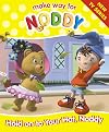 Hold on to Your Hat, Noddy (Make Way for Noddy)