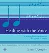 Healing with the Voice