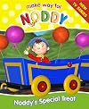 Noddy's Special Treat (Make Way for Noddy)