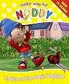 Noddy and the Magic Bagpipes (Make Way for Noddy)