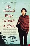 Ten Thousand Miles Without a Cloud