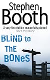 Blind to the Bones