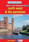 Nicholson Guide to the Waterways (5) - North West and the Pennines: North West and the Pennines No.5 (Waterways Guide)