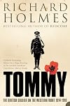 Tommy: The British Soldier on the Western Front
