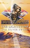 The Lightstone: The Silver Sword