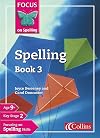 Spelling: Bk.3 (Focus on Spelling)