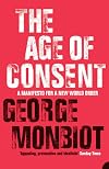 The Age of Consent: A Manifesto for a New World Order