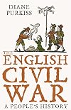 The English Civil War: A People's History