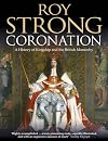 Coronation: From the 8th to the 21st Century