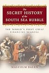 The Secret History of the South Sea Bubble