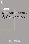 Measurements & Conversions: Quick Conversion at Your Fingertips (Collins Dictionary Of . . .)