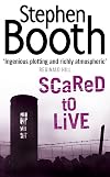 Scared to Live