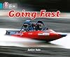 Going Fast
