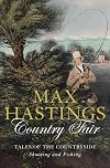 COUNTRY FAIR - Tales of the Countryside: Shooting and Fishing