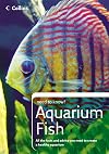 Aquarium Fish (Collins Need to Know?)