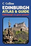 Collins Edinburgh Atlas & Guide: Edinburgh in Your Pocket