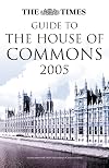 The "Times" Guide to the House of Commons 2005