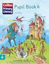 Pupil Book 4 (Collins Primary Literacy) (Bk. 4)