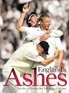 ENGLAND'S ASHES: THE STORY OF THE GREATEST TEST SERIES EVER