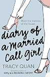 Diary of a Married Call Girl: A Nancy Chan Novel (Nancy Chan Novels)