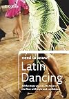 Latin Dancing (Collins Need to Know?)