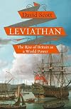 Leviathan: The Rise of Britain as a World Power