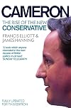 Cameron: The Rise of the New Conservative