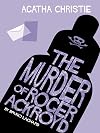 The Murder of Roger Ackroyd (Agatha Christie Comic Strip)